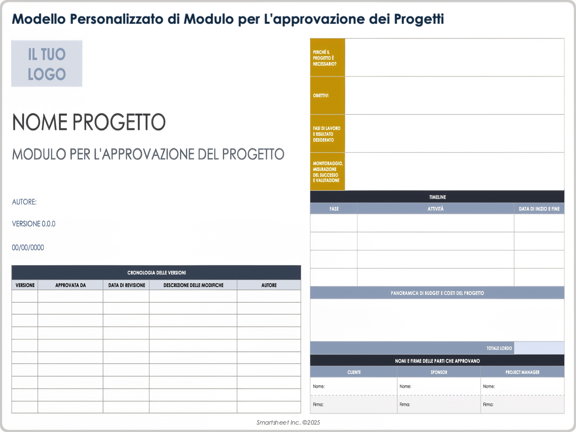 Modello personalizzato di modulo per l'approvazione dei progetti